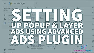 Setting Up PopUp & Layer Ads Using Advanced Ads Plugin