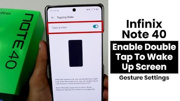 Enable Double Tap To Wake Up Screen In Infinix Note 40 | Gesture Settings