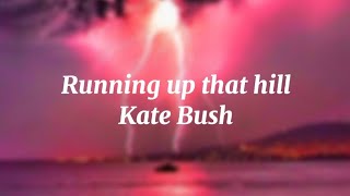 Kate Bush - Running up that hill (lyrics) Stranger things 4 Soundtrack