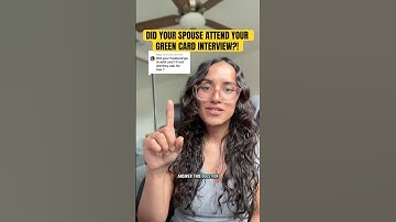 Green card interview: did your spouse get interviewed too? #immigration #greencard