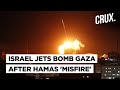 Israel Jets Strike Gaza After Hamas ‘Misfires’ Rockets Towards Tel Aviv: Another Clash Imminent?