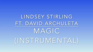 Lindsey Stirling ft David Archuleta - Magic (Karaoke in D)