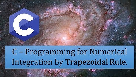 C Programming Language || Trapezoidal Rule