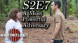 The Leftovers A Most Powerful Adversary (S2E7) Review