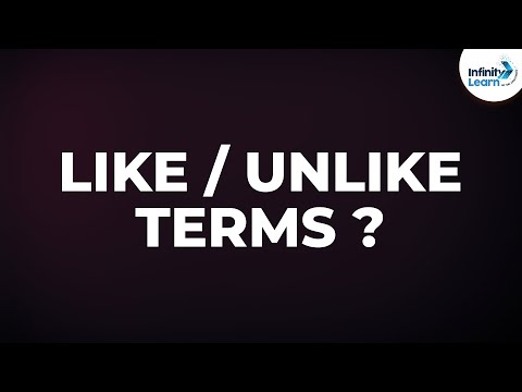 What are Like and Unlike Terms? | Don&rsquo;t Memorise