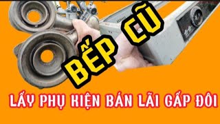 Cách Ít Người Biết Để Lấy Tiền Triệu Từ Bếp Gas