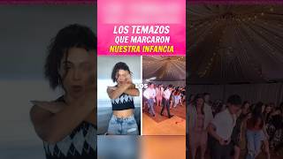 Los Temazos que Marcaron Nuestra.                   Infancia #TemazosDeNuestraInfancia  #shortvideo