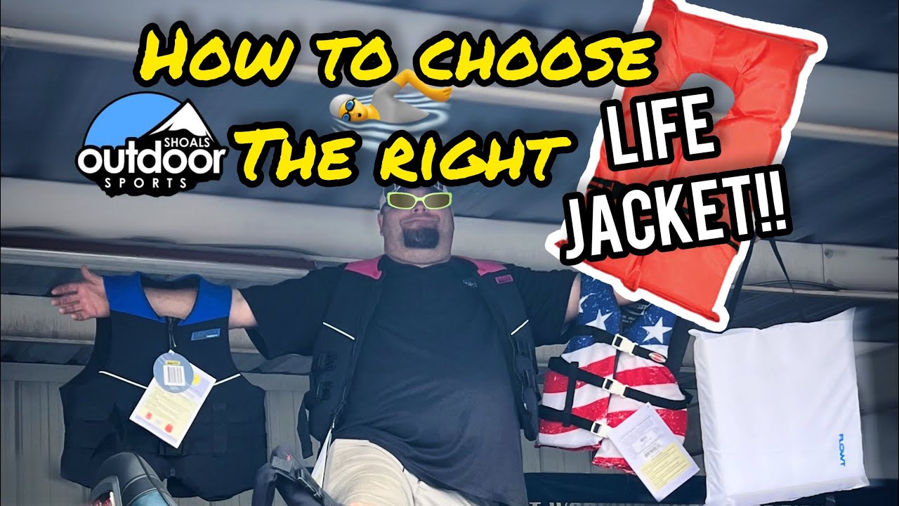 How to choose PFDs / life jackets for Alabama overview/ employee