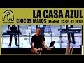 Miniature de la vidéo de la chanson Chicos Malos (Directo)