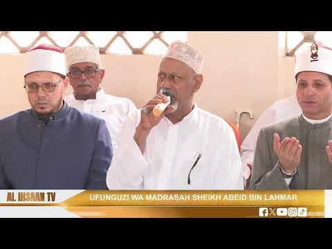 UFUNGUZI WA MADRASSAH SHEIKH ABEID | BOMU MOMBASA KENYA