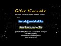 Seni Kırmışlar Gitar Karaoke Piyano Versiyon Kubilay Karça