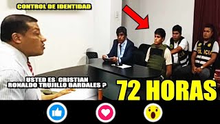 CONTROL DE IDENTIDAD CRISTIAN RONALDO TRUJILLO PRESUNTO 4SESINO DE 2 HERMANAS EN HOTEL D HUACHO 2024