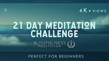 21 Day Meditation Challenge with Blissfulness Meditation I Omkar Sadhana