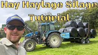 How To Make Hay, Haylage Or Silage.. The Whole Process Start To Finish Tutorial