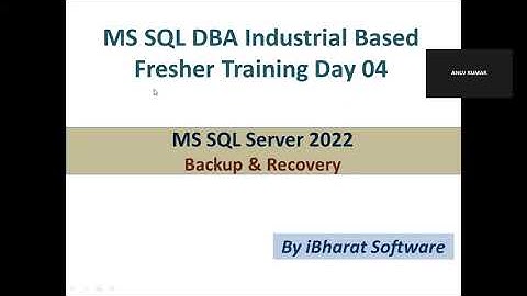 17. SQL Server Backup Understanding in Hindi #ibharatsoftware