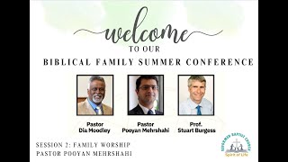 FAMILY WORSHIP - SESSION 2 - Biblical Family Summer Conference - 2025