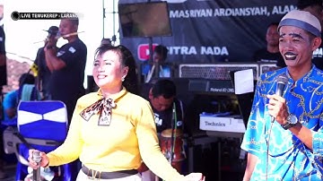 MABOK BAE ~ BUNDA MUMUN || CITRA NADA LIVE TEMUKEREP (GG.KUNCUNG KE TIMUR) || LARANGAN - BREBES