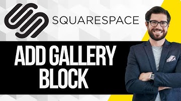 How to Add a Gallery Block on Squarespace