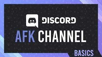 Create an AFK channel | Discord Complete Basics Guide