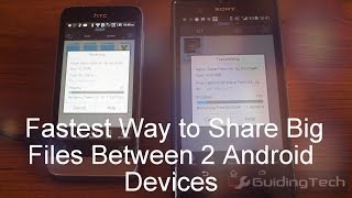 Share Big Files Between 2 Android Devices | Guiding Tech screenshot 5