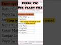 Stop Typing Manually | Use Flash Fill in Excel#excel #excelforbeginners #learnexcel #excelshortcuts