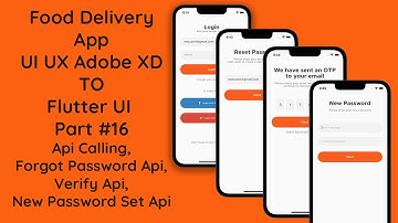 #16 Building a Food Delivery App in Flutter | API Calling - Forgot Password, Verify, New Password