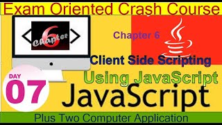 Exam Oriented Crash Course plus two Computer Application :Client Side Scripting  using java script