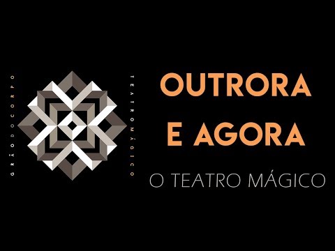Teatro Mágico -