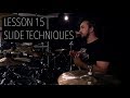 Double Bass Drum Lesson 15 - Slide Techniques