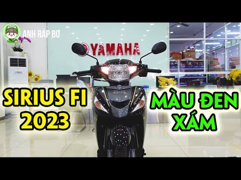 Video SIRIUS FI 2023 PHIÊN BẢN MÀU ĐEN XÁM | ANH RÁP BƠ |... - youtube