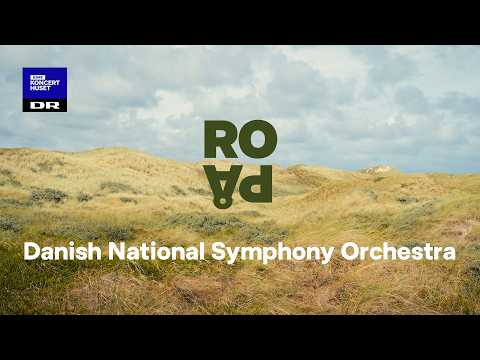 Among The Dunes // Danish National Symphony Orchestra (RO PÅ)