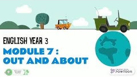 YEAR 3 MODULE 7: OUT AND ABOUT (VIDEO SONG) PAGE 65