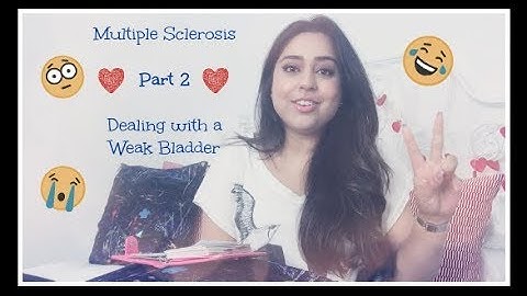 My Multiple Sclerosis Journey - Part 2 (Dealing with an Overactive Bladder)