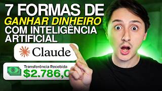 7 Formas Fáceis de Ganhar Dinheiro com Claude Code