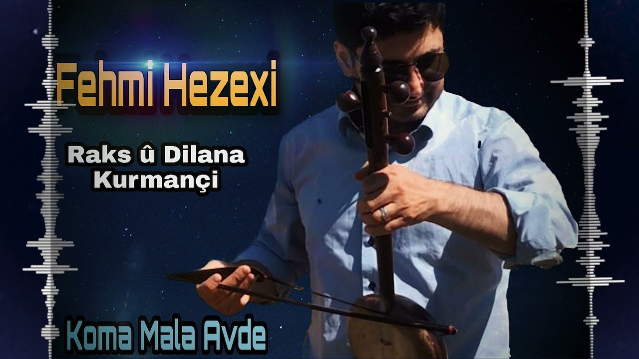 Fehmi Hezexi Raksa Kurmanci