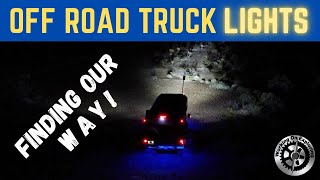 Best Off Road Truck Lighting Setup for our DIY Adventure Truck Camper