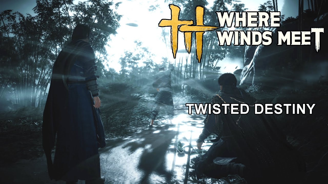 Where Winds Meet  ชะตาพลิกผัน ใครกันคือคนผิด