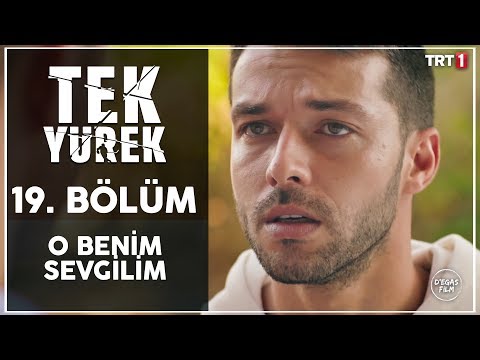 Tek Yürek 19. Bölüm - Sen Hayırdır?