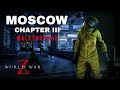 WORLD WAR Z AFTERMATH – Moscow | NERVES ON THE LIMIT | Полное прохождение | NO COMMENTARY