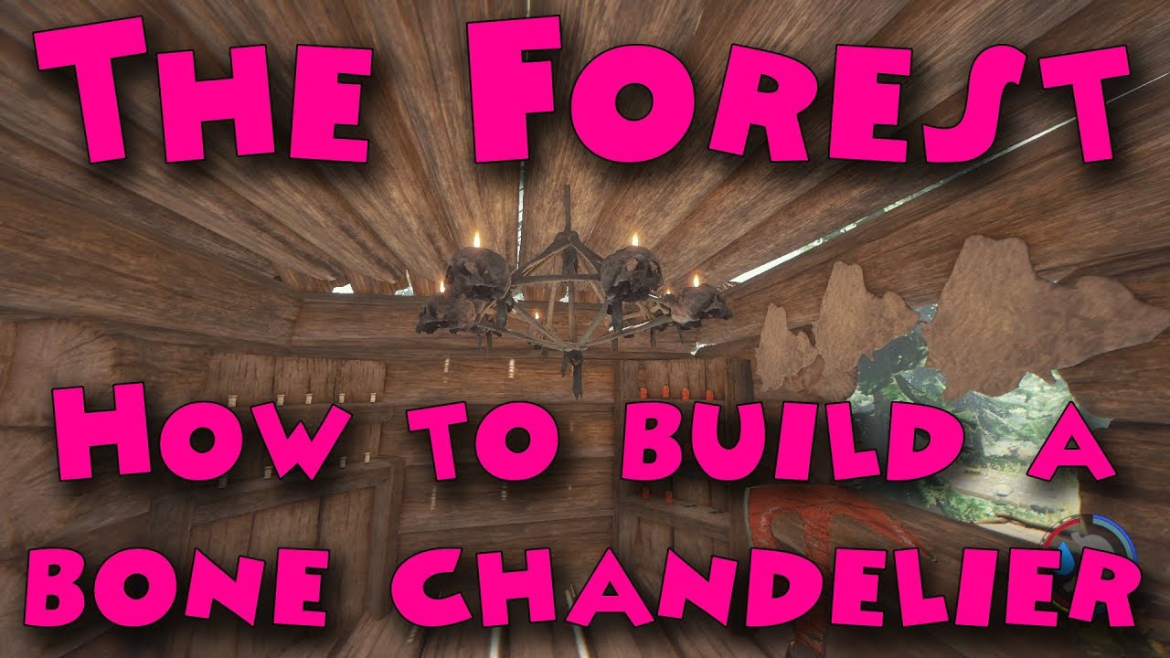 The Forest – How to build a bone chandelier
