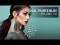 VOCAL TRANCE BLISS (VOL. 134) FULL SET