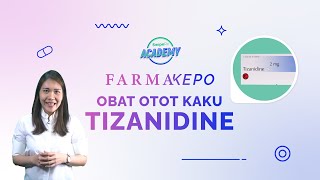 Obat Pelemas Otot Kaku: TIZANIDINE | FarmaKepo Eps 49 screenshot 3