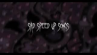 Sad tik tok speed up songs