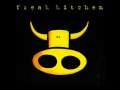 Freak Kitchen - A Regular Guy