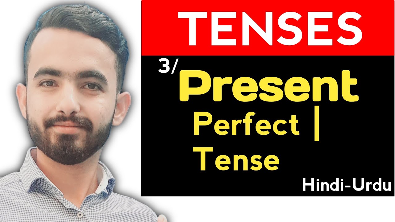 Present Perfect Tense | English Grammar - YouTube
