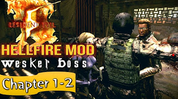 Re5 Hellfire Mod Walkthrough with Wesker Boss Mod Part 2 "Chapter 1-2"