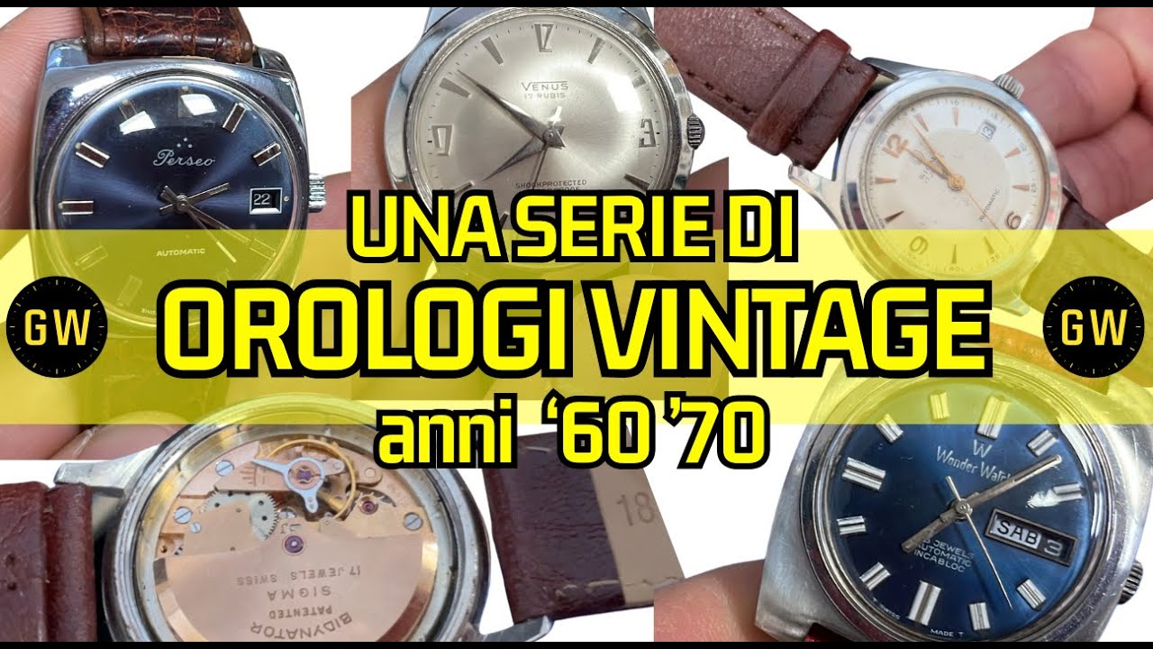 SERIE DI OROLOGI VINTAGE ANNI 60 70: Venus, Perseo, Wonder Watch, Sigma Watch