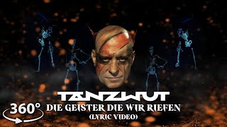 Tanzwut - Die Geister die wir riefen (360° Lyric Video)