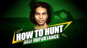 How To Hunt Self Importance - The Nagual Zone| Carlos Castaneda| Don Juan Matus