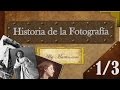 Historia de la fotografia (Capitulo 1)